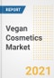 Vegan Cosmetics Market Forecasts and Opportunities, 2021 - Trends, Outlook and Implications Across COVID Recovery Cases to 2028 - Product Image