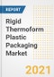 Rigid Thermoform Plastic Packaging Market Forecasts and Opportunities, 2021 - Trends, Outlook and Implications Across COVID Recovery Cases to 2028 - Product Image