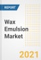 Wax Emulsion Market Forecasts and Opportunities, 2021 - Trends, Outlook and Implications Across COVID Recovery Cases to 2028 - Product Thumbnail Image