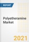Polyetheramine Market Forecasts and Opportunities, 2021 - Trends, Outlook and Implications Across COVID Recovery Cases to 2028 - Product Image