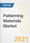 Patterning Materials Market Forecasts and Opportunities, 2021 - Trends, Outlook and Implications Across COVID Recovery Cases to 2028 - Product Image