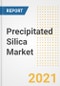 Precipitated Silica Market Forecasts and Opportunities, 2021 - Trends, Outlook and Implications Across COVID Recovery Cases to 2028 - Product Image