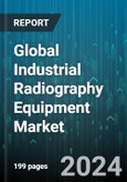 Global Industrial Radiography Equipment Market by Imaging Technique (Digital Radiography, Film-Based Radiography), Application (Aerospace & Defense, Automotive & Transportation, Electronics) - Forecast 2024-2030- Product Image