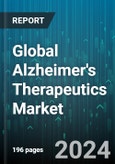 Global Alzheimer's Therapeutics Market by Drug Class (Cholinesterase Inhibitors, NMDA [N-methyl-D-aspartate] Receptor Antagonist), Type (Medication, NMDA Receptor Antagonist), Distribution - Forecast 2024-2030- Product Image