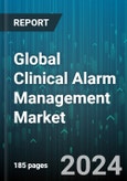 Global Clinical Alarm Management Market by Product (Bed Alarms, EMR Integration System, Nurse Call System), Component (Services, Solutions), End User - Forecast 2024-2030- Product Image