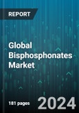 Global Bisphosphonates Market by Therapeutic Areas (Cancer, Degenerative Bone Diseases), Mode of Delivery (Intravenous, Oral), Application, Distribution Channel - Forecast 2024-2030- Product Image