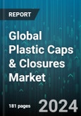 Global Plastic Caps & Closures Market by Raw Material (High Density Polyethylene, Low Density Polyethylene, Polypropylene), Container (Glass, Plastic), Technology, Product, End User - Forecast 2023-2030- Product Image