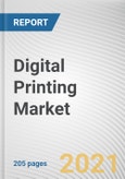 Digital Printing Market by Type, Ink Type and Application: Opportunity Analysis and Industry Forecast, 2021-2028- Product Image