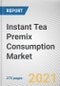 Instant Tea Premix Consumption Market by Form, Product type and Distribution Channel: Opportunity Analysis and Industry Forecast, 2021-2027 - Product Thumbnail Image