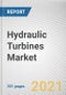 Hydraulic Turbines Market by Product, Rating, Medium and Large and End-User: Global Opportunity Analysis and Industry Forecast, 2020-2027 - Product Thumbnail Image
