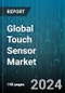 Global Touch Sensor Market by Type (Capacitive, Infrared, Optical), Technology (Conventional, Flexible), Application - Forecast 2023-2030 - Product Thumbnail Image