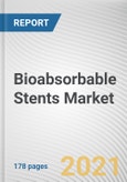 Bioabsorbable Stents Market by Biomaterial, Application and End User: Global Opportunity Analysis and Industry Forecast, 2020-2027- Product Image