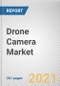 Drone Camera Market by Type, Application, Resolution and End User: Global Opportunity Analysis and Industry Forecast, 2020-2027 - Product Thumbnail Image