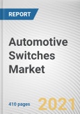 Automotive Switches Market by Type, Design, Vehicle Type and Sales Channel: Global Opportunity Analysis and Industry Forecast, 2020-2027- Product Image