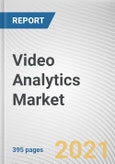 Video Analytics Market by Component, Deployment Mode, Organization Size, Application: Global Opportunity Analysis and Industry Forecast, 2020-2027- Product Image