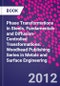 Phase Transformations in Steels. Fundamentals and Diffusion-Controlled Transformations. Woodhead Publishing Series in Metals and Surface Engineering - Product Thumbnail Image