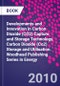 Developments and Innovation in Carbon Dioxide (CO2) Capture and Storage Technology. Carbon Dioxide (Co2) Storage and Utilisation. Woodhead Publishing Series in Energy - Product Thumbnail Image