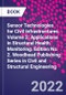 Sensor Technologies for Civil Infrastructures. Volume 2: Applications in Structural Health Monitoring. Edition No. 2. Woodhead Publishing Series in Civil and Structural Engineering - Product Thumbnail Image