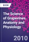 The Science of Grapevines. Anatomy and Physiology - Product Image