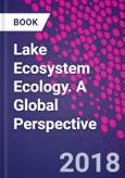 Lake Ecosystem Ecology. A Global Perspective- Product Image