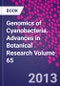 Genomics of Cyanobacteria. Advances in Botanical Research Volume 65 - Product Thumbnail Image