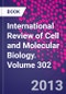 International Review of Cell and Molecular Biology. Volume 302 - Product Image