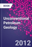 Unconventional Petroleum Geology- Product Image