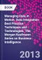 Managing Data in Motion. Data Integration Best Practice Techniques and Technologies. The Morgan Kaufmann Series on Business Intelligence - Product Thumbnail Image