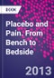 Placebo and Pain. From Bench to Bedside - Product Image