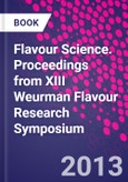 Flavour Science. Proceedings from XIII Weurman Flavour Research Symposium- Product Image