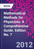 Mathematical Methods for Physicists. A Comprehensive Guide. Edition No. 7- Product Image