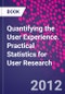 Quantifying the User Experience. Practical Statistics for User Research - Product Image