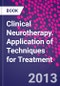 Clinical Neurotherapy. Application of Techniques for Treatment - Product Thumbnail Image