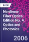 Nonlinear Fiber Optics. Edition No. 4. Optics and Photonics - Product Thumbnail Image