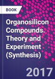 Organosilicon Compounds. Theory and Experiment (Synthesis)- Product Image