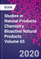 Studies in Natural Products Chemistry. Bioactive Natural Products. Volume 65 - Product Thumbnail Image