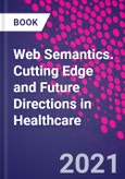 Web Semantics. Cutting Edge and Future Directions in Healthcare- Product Image