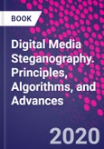 Digital Media Steganography. Principles, Algorithms, and Advances- Product Image