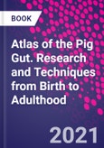 Atlas of the Pig Gut. Research and Techniques from Birth to Adulthood- Product Image