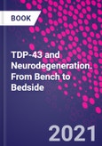 TDP-43 and Neurodegeneration. From Bench to Bedside- Product Image