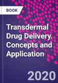 Transdermal Drug Delivery. Concepts and Application- Product Image
