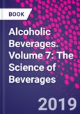 Alcoholic Beverages. Volume 7: The Science of Beverages- Product Image