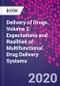 Delivery of Drugs. Volume 2: Expectations and Realities of Multifunctional Drug Delivery Systems - Product Thumbnail Image