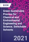 Green Sustainable Process for Chemical and Environmental Engineering and Science. Switchable Solvents - Product Thumbnail Image