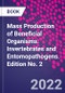 Mass Production of Beneficial Organisms. Invertebrates and Entomopathogens. Edition No. 2 - Product Thumbnail Image