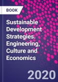 Sustainable Development Strategies. Engineering, Culture and Economics- Product Image