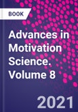 Advances in Motivation Science. Volume 8- Product Image