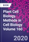 Plant Cell Biology. Methods in Cell Biology Volume 160 - Product Image