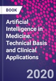 Artificial Intelligence in Medicine. Technical Basis and Clinical Applications- Product Image