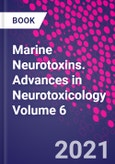 Marine Neurotoxins. Advances in Neurotoxicology Volume 6- Product Image